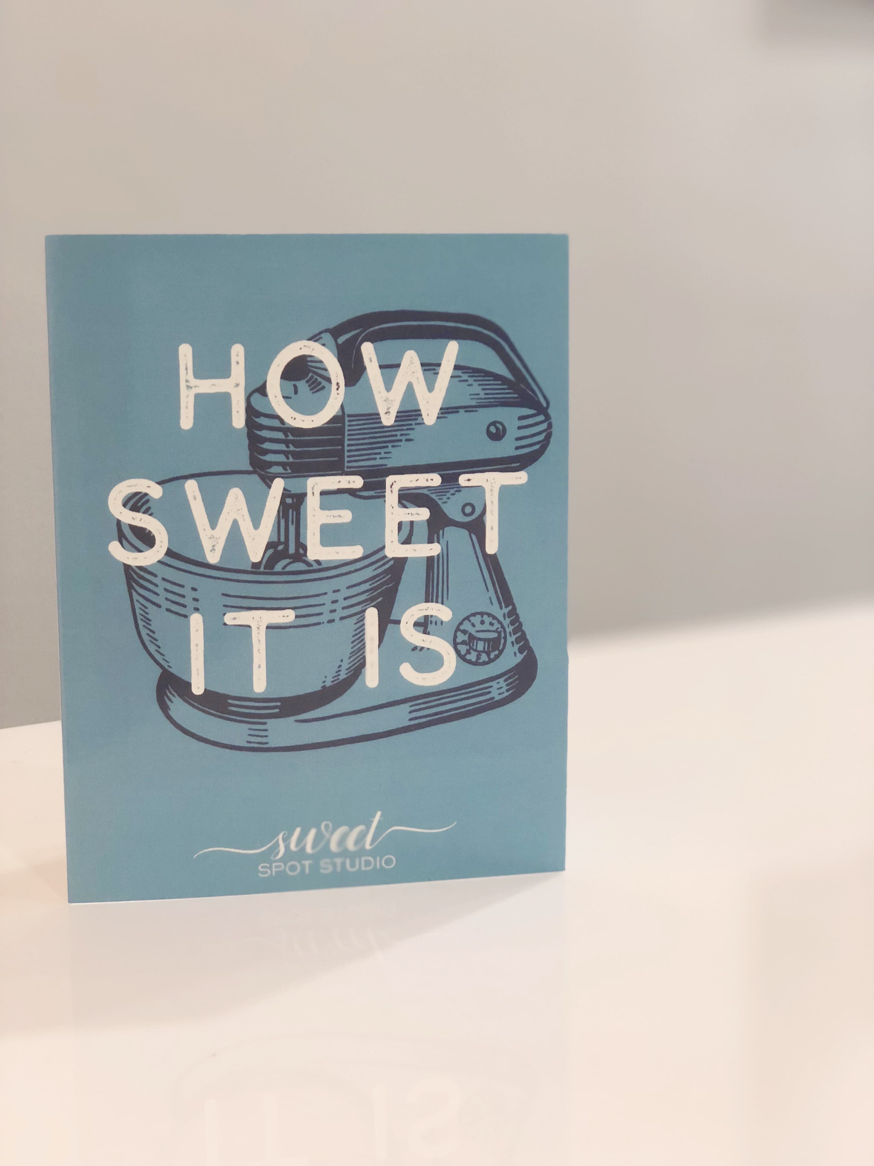 how sweet it is mixer card